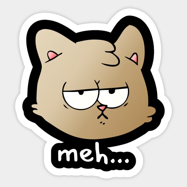 Meh Cat Sticker by GMAT